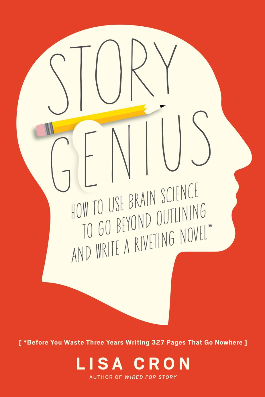 Story Genius Lisa Cron