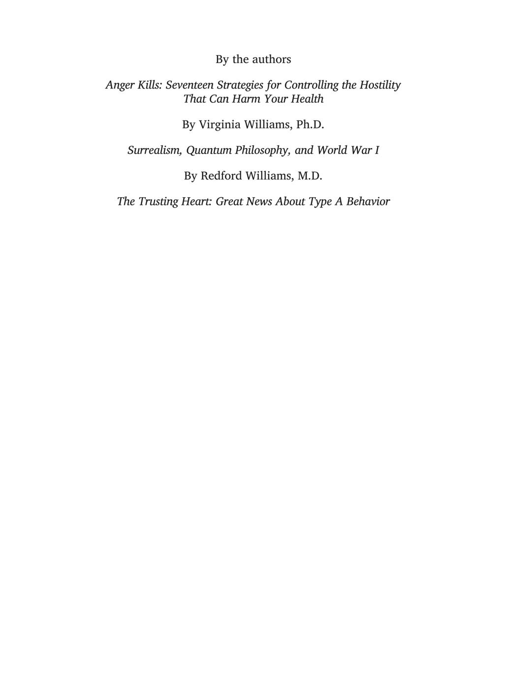 Lifeskills 8 Simple Ways To Build Stronger Relationships Communicate More Clearly And Improve Your Health Dr Redford Williams Virginia Williams