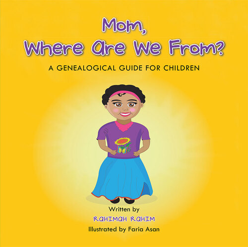Mom Where Are We From 2nd Edition Rahimah Rahim