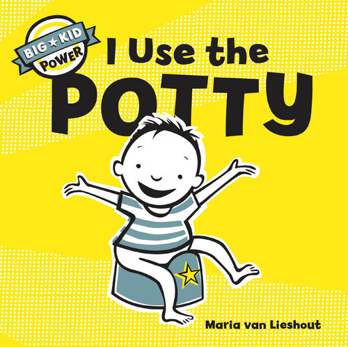 I Use The Potty Maria Van Lieshout