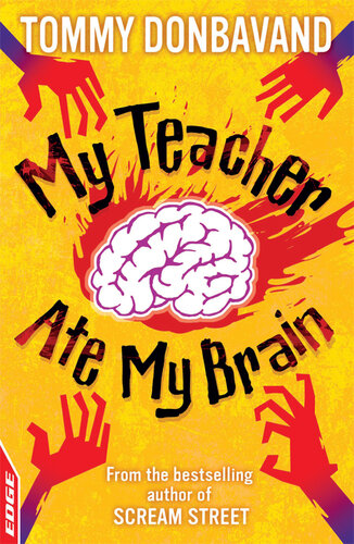 Edge A Rivets Short Story My Teacher Ate My Brain Tommy Donbavand