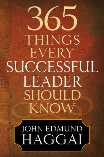 365 Things Every Successful Leader Should Know John Edmund Haggai