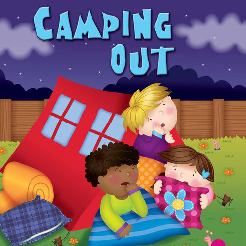 Camping Out Kyla Steinkraus
