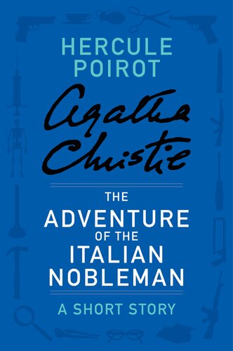 The Adventure Of The Italian Nobleman Agatha Christie
