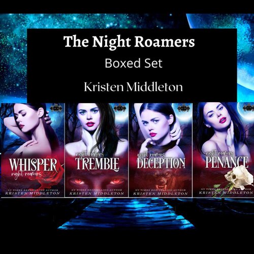 Night Roamers Boxed Set Kristen Middleton Kl Middleton