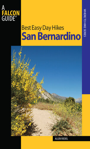 Best Easy Day Hikes San Bernardino Allen Riedel