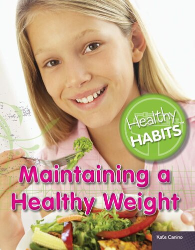Maintaining A Healthy Weight Kate Canino