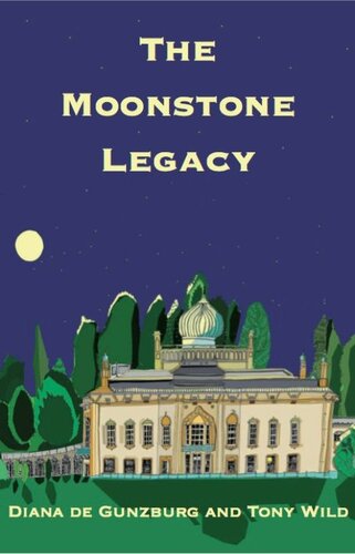 The Moonstone Legacy Tony Wild