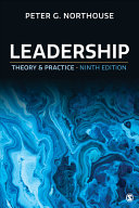 Leadership Theory Practice Ninth Edition Peter G Northouse