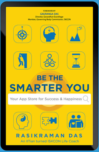 Be The Smarter You Your App Store For Success Happiness Your App Store For Success Happiness Rasikraman Das