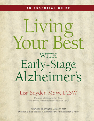 Living Your Best With Earlystage Alzheimers An Essential Guide Lisa Snyder