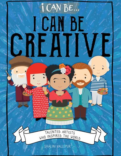 I Can Be Creative Talented Artists Who Inspired The World Shalini Vallepur