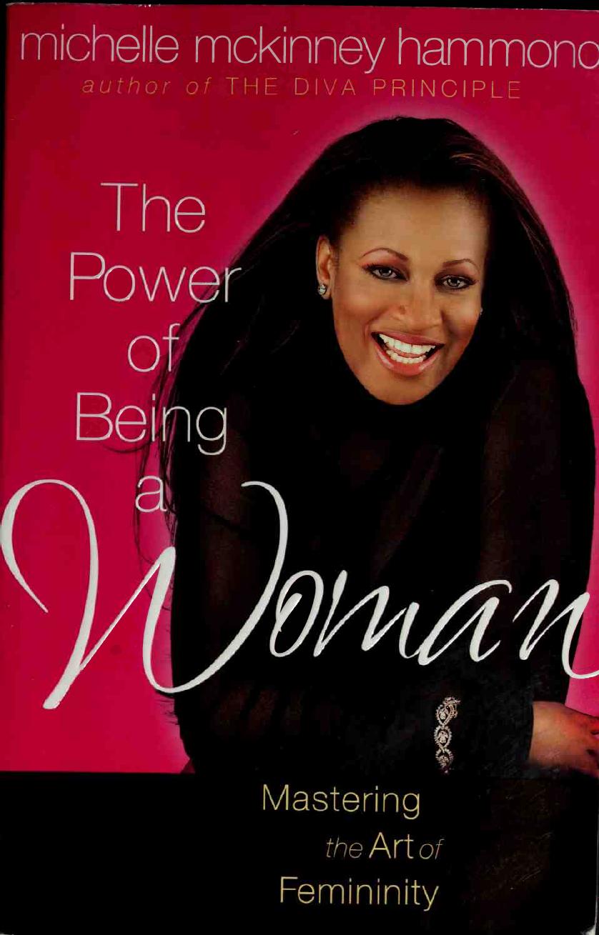 How To Get The Best Out Of Your Man The Power Of A Womans Influence Michelle Mckinney Hammond