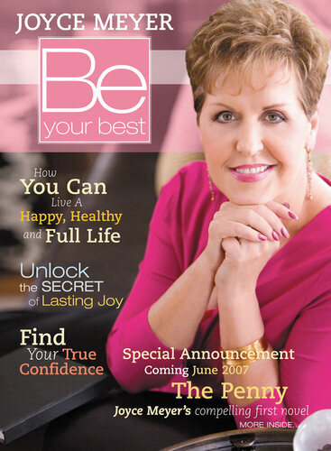 Be Your Best How You Can Live A Happy Healthy And Full Life Joyce Meyer
