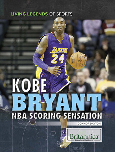 Kobe Bryant Nba Scoring Sensation Connor Dayton