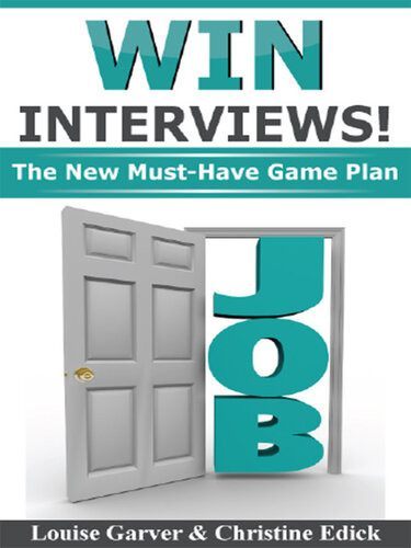 Win Interviews The New Musthave Game Plan Louise Garver Christine Edick