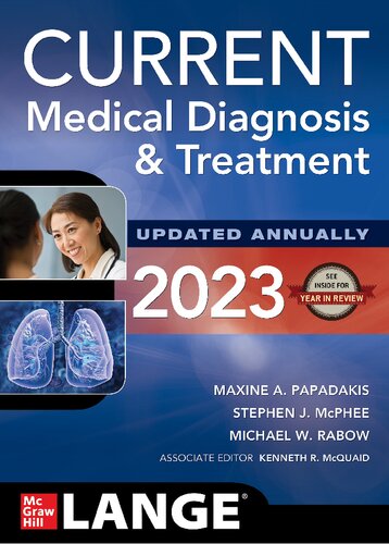 Current Medical Diagnosis And Treatment 2023 62nd Maxine A Papadakis Editor
