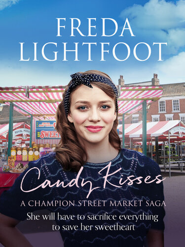 Candy Kisses Freda Lightfoot