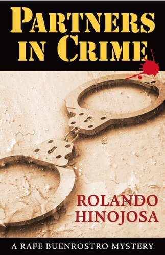 Partners In Crime Rolando Hinojosa