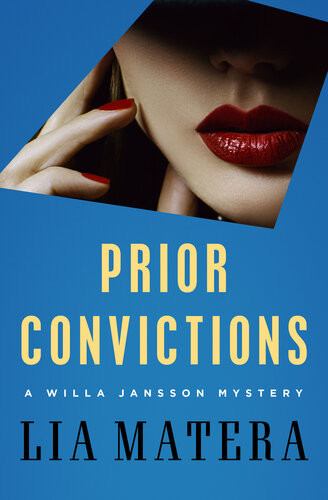 Prior Convictions Lia Matera