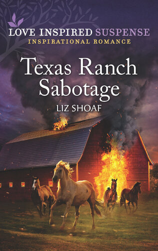 Texas Ranch Sabotage Liz Shoaf