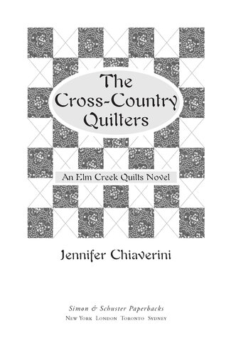 The Crosscountry Quilters Jennifer Chiaverini