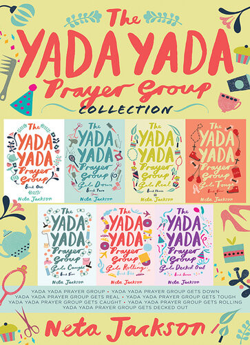The Yada Yada Prayer Group Collection Neta Jackson