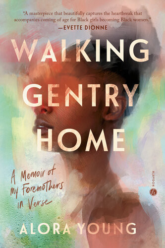 Walking Gentry Home 1st Edition Alora Young