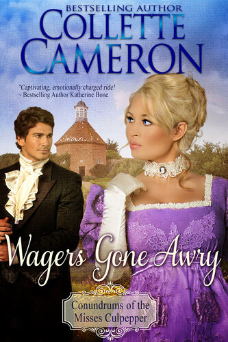 Wagers Gone Awry Collette Cameron