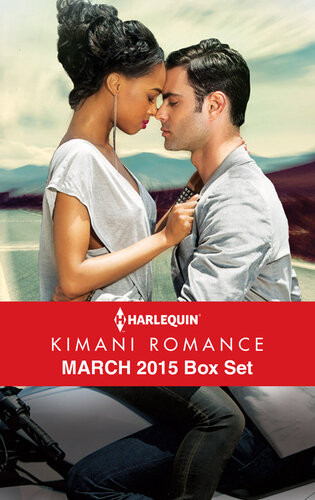 Harlequin Kimani Romance March 2015 Box Set Seduced By Mr Rightembrace My Heartsnowy Mountain Nightssin City Temptation Pamela Yaye