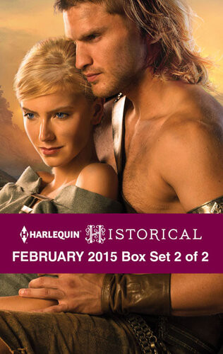 Harlequin Historical February 2015 Box Set 2 Of 2 Breaking The Rakes Rulestaming His Viking Womanthe Knights Broken Promise Bronwyn Scott
