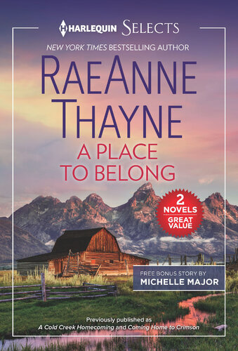 A Place To Belong A 2in1 Collection Raeanne Thayne Michelle Major