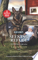 Seeking Refuge Laura Scott Debby Giusti