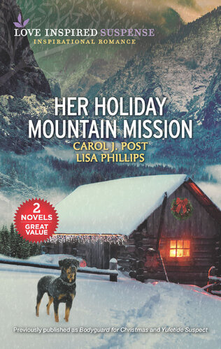 Her Holiday Mountain Mission Carol J Post Lisa Phillips