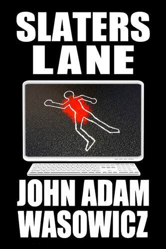 Slaters Lane John Wasowicz