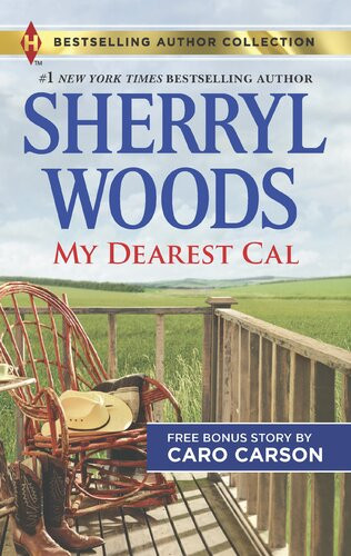 My Dearest Cal A Texas Rescue Christmas A 2in1 Collection Sherryl Woods