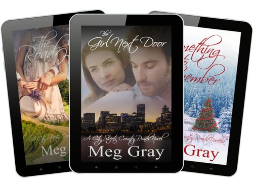 The City Streets Country Roads Readers Collection The Girl Next Door The Road Home Something To Remember Meg Gray