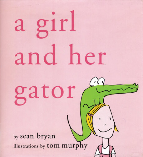 A Girl And Her Gator Sean Bryan