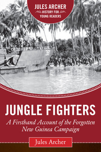 Jungle Fighters Jules Archer