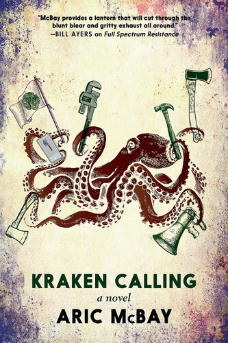 Kraken Calling A Novel Aric Mcbay