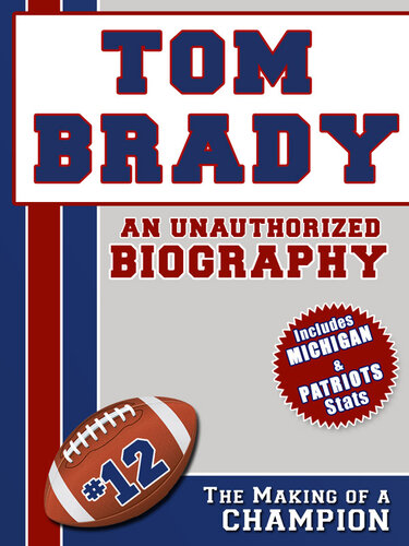 Tom Brady Belmont And Belcourt Biographies