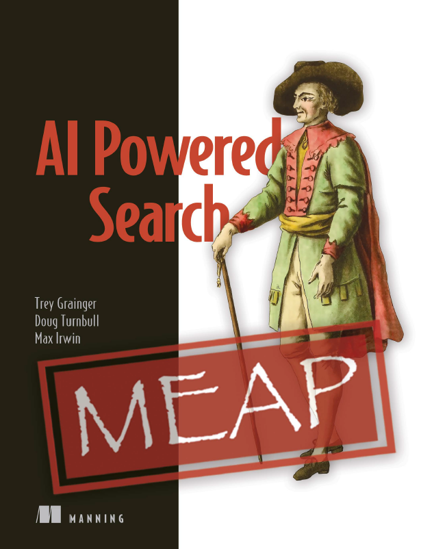 Aipowered Search Meap Version 13 Trey Grainger Doug Turnbull