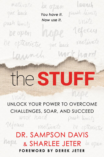 The Stuff Unlock Your Power To Overcome Challenges Soar And Succeed Sharlee Jeter