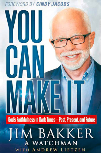 You Can Make It Jim Bakker