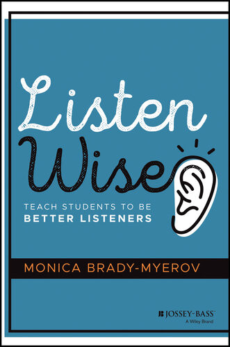 Listen Wise Monica Bradymyerov