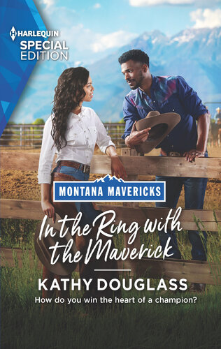 In The Ring With The Maverick Kathy Douglass