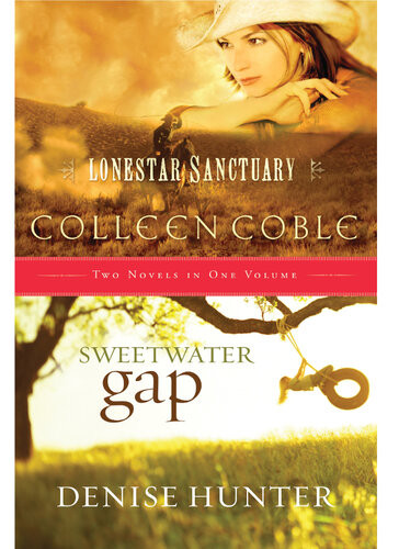 Lonestar Sanctuary Sweetwater Gap Colleen Coble