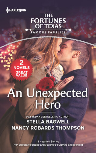 An Unexpected Hero Stella Bagwell Nancy Robards Thompson