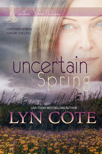 Uncertain Spring Lyn Cote