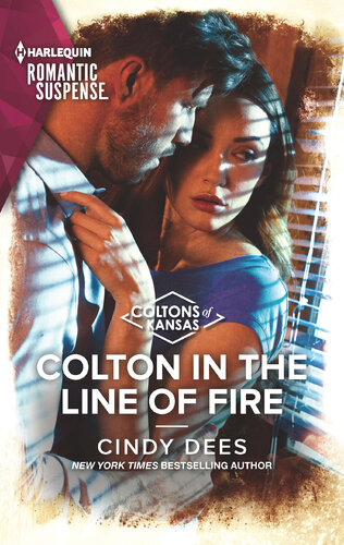 Colton In The Line Of Fire Cindy Dees